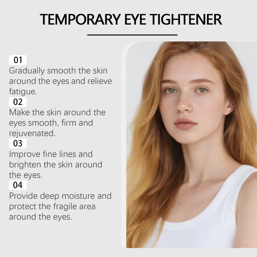Instant Eye Tightener